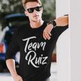 Team Ruiz Last Name Of Ruiz Family Cool Brush Style Long Sleeve T-Shirt Gifts for Him