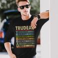 Trudeau Family Name Trudeau Last Name Team Long Sleeve T-Shirt Gifts for Him