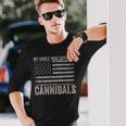 My Uncle Was Eaten By Cannibals Usa Flag 4Th Of July Long Sleeve T-Shirt Gifts for Him