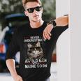 Never Underestimate An Old Man With A Maine Coon Cat Lovers Long Sleeve T-Shirt Gifts for Him