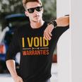 I Void Warranties Car Mechanic Auto Mechanics Work Graphic Long Sleeve T-Shirt Gifts for Him