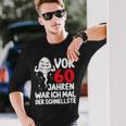 Vor 60 Jahren War Ich Mal Der Fastelste 60Th Birthday Langarmshirts Geschenke für Ihn