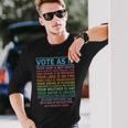 Vote As If Your Skin Is Not White Human's Rights Apparel Long Sleeve T-Shirt Gifts for Him