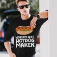 World's Best Hotdog Maker Hot Dog Long Sleeve T-Shirt Gifts for Him