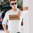 Awesome Like My Daughter Fathers Day Vintage Long Sleeve T-Shirt Gifts for Him