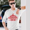 Carnival Crew For Carnival Birthday & Carnival Theme Party Long Sleeve T-Shirt Gifts for Him