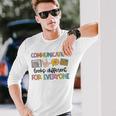 Communication Looks Different For Everyone Speech Therapy St Long Sleeve T-Shirt Gifts for Him