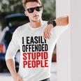 I Easily Offended Stupid People Vintage Long Sleeve T-Shirt Gifts for Him