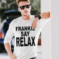 Frankie Say Relax Retro Vintage Style Blue Langarmshirts Geschenke für Ihn