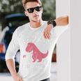 Now I'm Unstoppable T-Rex Dinosaur Long Sleeve T-Shirt Gifts for Him