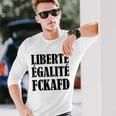 Liberte Egalite Fckafd For Anti Afd Demo Langarmshirts Geschenke für Ihn