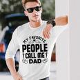 Meine Lieblingsmenschen Nennen Mich Papa Dad Langarmshirts Geschenke für Ihn