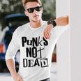 Punk Not Dead Vintage Grunge Punk Is Not Dead Rock Langarmshirts Geschenke für Ihn