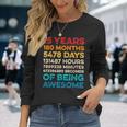 15Th Birthday 15 Years Of Being Awesome Vintage 15 Years Old Long Sleeve T-Shirt Gifts for Her