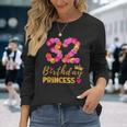 32 Jahre Alter Geburtstag Prinzessin Blume Ist Mein 32 Geburtstag Langarmshirts Geschenke für Sie