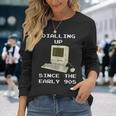 90S Nostalgia Dial Up Retro Computer Long Sleeve T-Shirt Gifts for Her