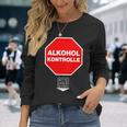 Alkoholkontroll Bitte Hier Blasen Alcohol Control Fun Langarmshirts Geschenke für Sie