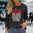 Bester Bonus Papa Weilater Sein Mehr Ausmacht Als Dna Langarmshirts Geschenke für Sie