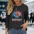 Bigfoot For President Believe Vote Elect Sasquatch Candidate Long Sleeve T-Shirt Gifts for Her