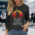 Black Lives Matter Raised Fist Melanin African History Pride Long Sleeve T-Shirt Gifts for Her