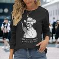 Graphic Colters Ars Wall Drifting Cowpoke Quote Music Singer Long Sleeve T-Shirt Gifts for Her