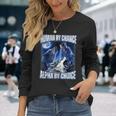 Cool Alpha Wolf Meme Human By Chance Alpha By Choice Long Sleeve T-Shirt Gifts for Her