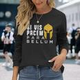 Cooles Si Vis Pacem Para Bellum I Latin Slogan Langarmshirts Geschenke für Sie