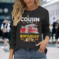 Cousin Of The Birthday Boy Fire Truck Firefighter Party Long Sleeve T-Shirt Gifts for Her