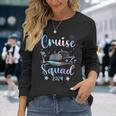 Cruise Squad 2024 Matching Family Vacation Family Cruise Long Sleeve T-Shirt Gifts for Her