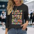 Cruise Vacation Cruising Drinking Blame It On Drink Package Long Sleeve T-Shirt Gifts for Her