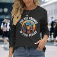 Dachshund Wiener Sausage Dog I've Got Friends In Low Places Long Sleeve T-Shirt Gifts for Her