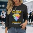 Diamond Painting Lover Tools Pen Diamond Artist Painter Long Sleeve T-Shirt Gifts for Her