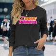 Doin' Donuts Car Lover Car Racing Turbo Drift Car Racer Long Sleeve T-Shirt Gifts for Her