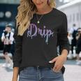 Drip Font Graphic Lettering Dripping Look Turquoise Purple Long Sleeve T-Shirt Gifts for Her