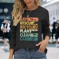 Earth Day Save Rescue Animals Recycle Plastics Planet Long Sleeve T-Shirt Gifts for Her
