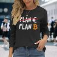 Euro Ist Feitert Btc Bitcoin Plan B Black Langarmshirts Geschenke für Sie