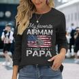 My Favorite Airman Calls Me Papa Proud Us Air Force Papa Long Sleeve T-Shirt Gifts for Her