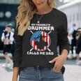 My Favorite Drummer Calls Me Dad Drummer Long Sleeve T-Shirt Gifts for Her