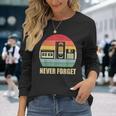 Never Forget Audio Cassette 70S 80S 90S Camiseta de manga larga Regalos para ella