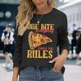 1 Bites Pizza Everybody Knows The Rules Food Lover Long Sleeve T-Shirt Gifts for Her