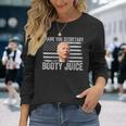 Anti-Biden Thank You Secretary Booty Juice Long Sleeve T-Shirt Gifts for Her