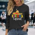 Fiesta Squad Cinco De Mayo Mexican Party Cinco De Mayo Long Sleeve T-Shirt Gifts for Her