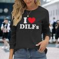 I Love Dilfs I Heart Dilfs Red Heart Langarmshirts Geschenke für Sie