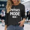 Physics For Teachers & Physicists Long Sleeve T-Shirt Gifts for Her