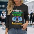 Goodbye Elementary School On My Way To Middle School Boys Long Sleeve T-Shirt Gifts for Her