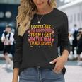 I Gotta See The Candy First I'm Not Stupid Creepy Adult Long Sleeve T-Shirt Gifts for Her
