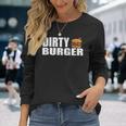 Hamburger Dirty Burger Burger Long Sleeve T-Shirt Gifts for Her