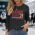 Hawk Tuah Spit On That Thang Hawk Thua Hawk Tua Long Sleeve T-Shirt Gifts for Her