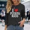 I Heart Love Puerto Rico Long Sleeve T-Shirt Gifts for Her