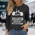 Ich Bin Soldatin Warum Weil Ichs Kann Berufen Soldatin Soldier Langarmshirts Geschenke für Sie